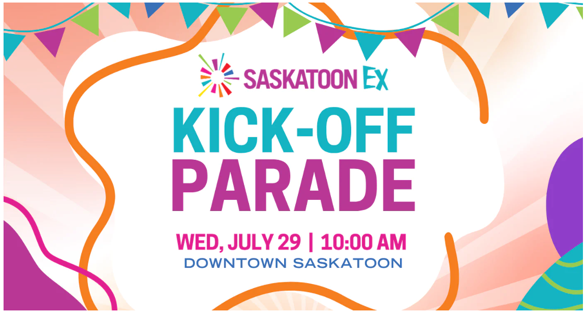 🎊 Saskatoon EX 开幕游行开始报名啦！